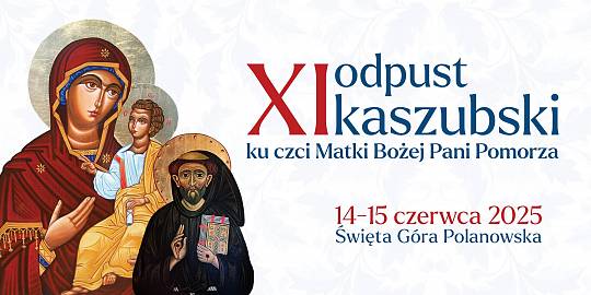 Odpust Kaszubski 14-15 czerwca 2025 r.